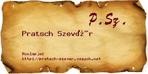 Pratsch Szevér névjegykártya